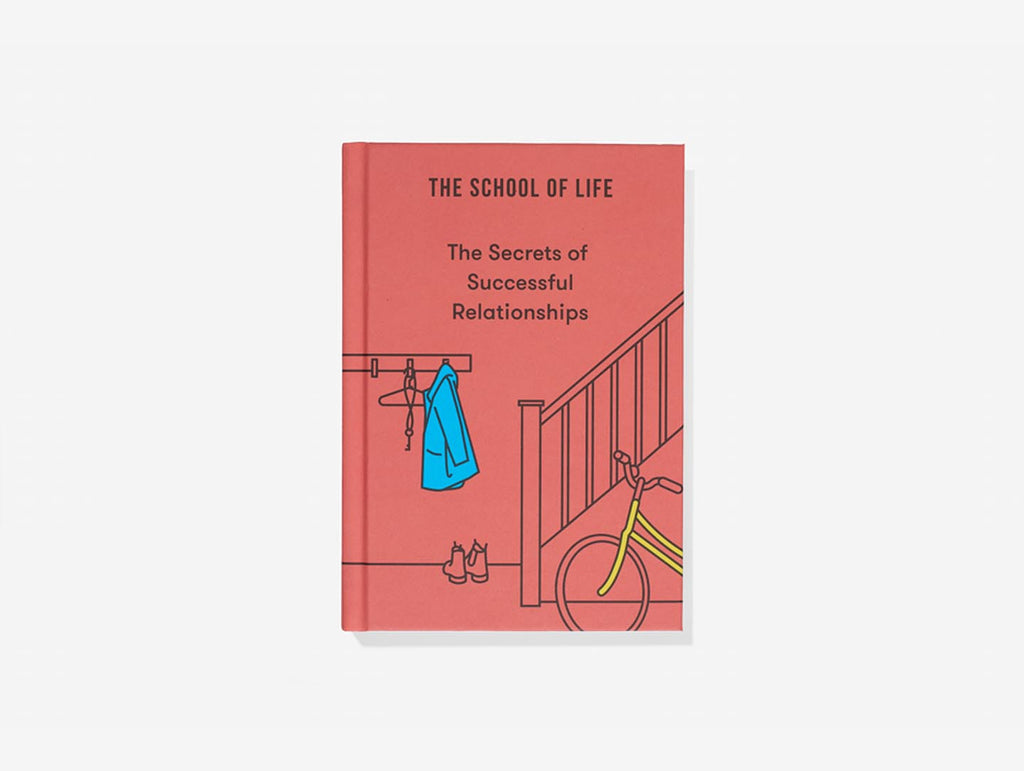 BOOK LAUNCH - The School Of Life - The Secrets of Successful Relationships - FREE EVENT (Thursday 6-8pm - Oct 24) - BOOKING IS REQUIRED