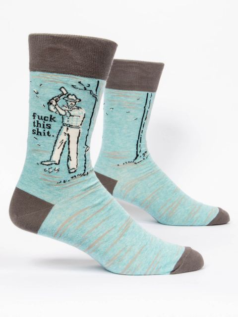 Fuck This Shit M-Crew Socks