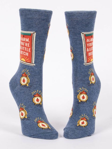 Alarm, You're a LIittle Bitch W-Crew Socks