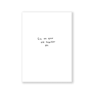 Can we grow old together greeting card A6