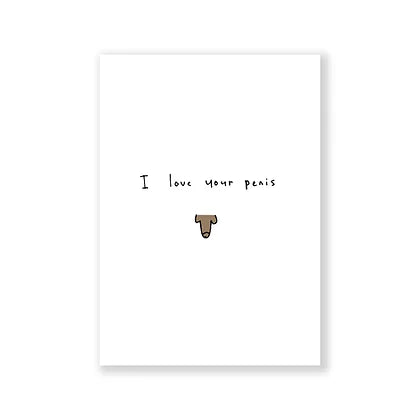 I love your penis card brown A6