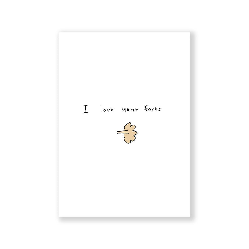 I love your Farts Greeting Card A6