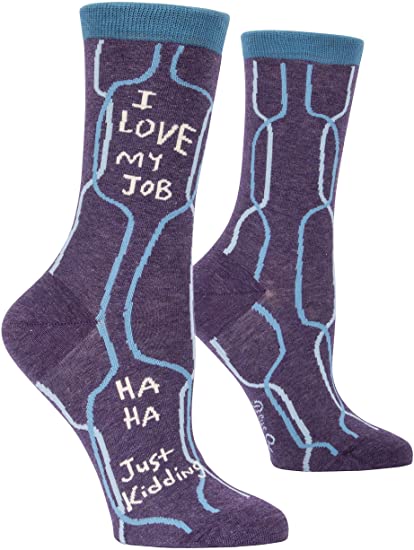I love my job W-Crew Socks