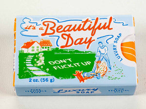 It's a Beautiful Day Soap